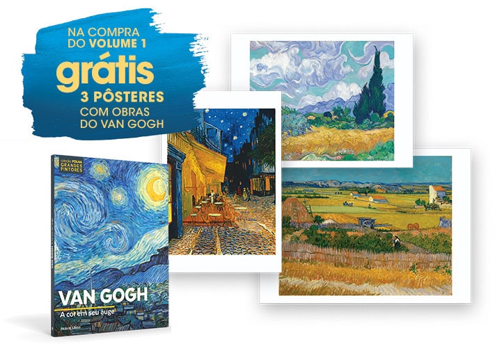 Na compra do vol. 1 grátis 3 pôsteres com obras do Van Gogh